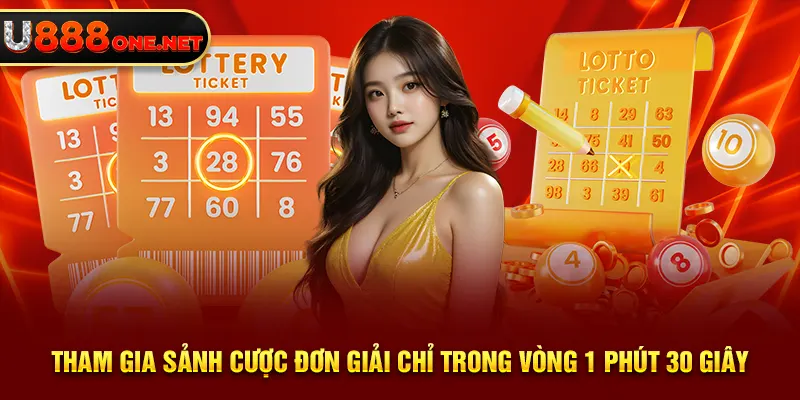 Tham gia sảnh cược đơn giải chỉ trong vòng 1 phút 30 giây